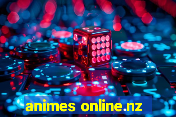 animes online.nz